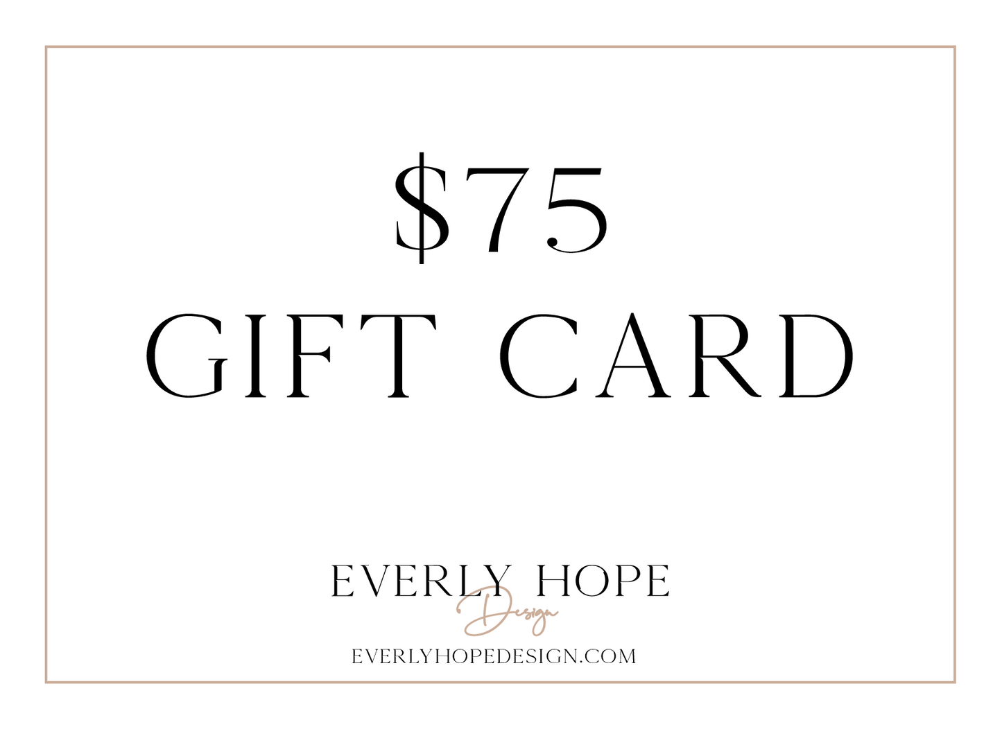 Everly Hope Design Gift Card