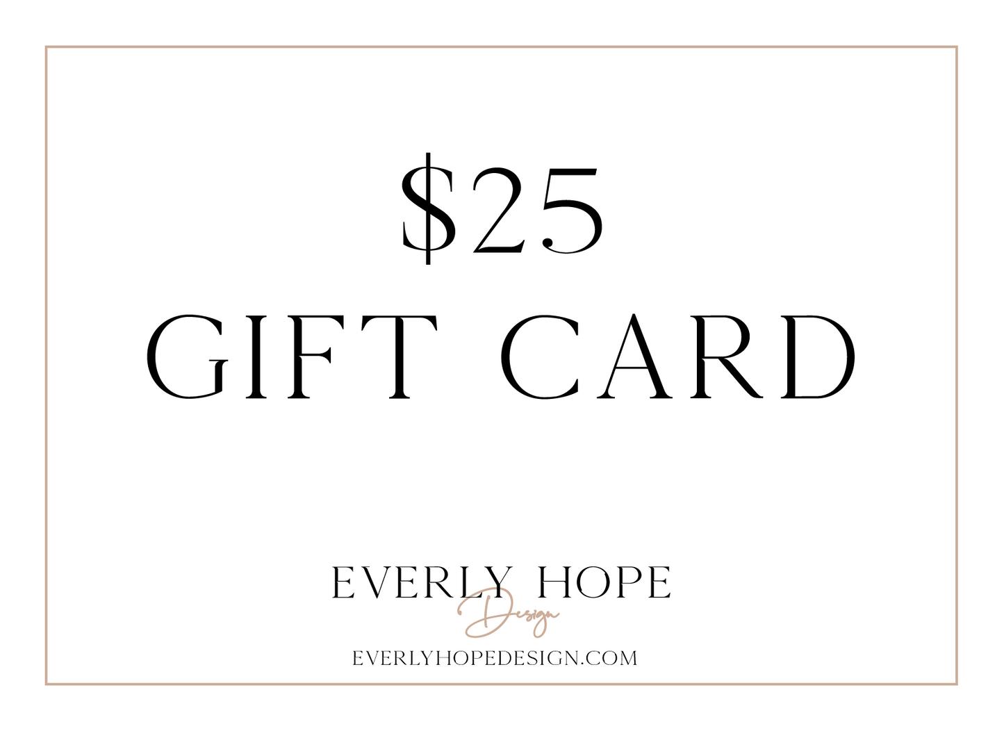 Everly Hope Design Gift Card