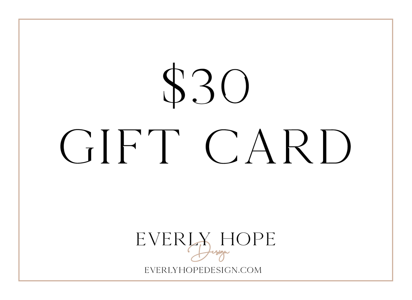 Everly Hope Design Gift Card